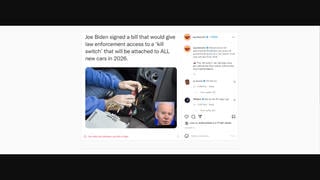 Fact Check: Biden Did NOT Mandate A Government-Controlled 'Kill Switch' In New Cars In 2026