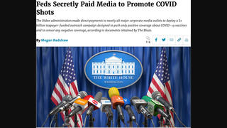 Fact Check: US Government Did NOT Secretly Pay Major Media Outlets To Promote COVID Vaccines, Suppress Negative Coverage