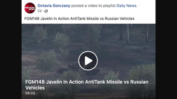 Fact Check: Video Does NOT Show 'FGM148 Javelin ... vs Russian Vehicles' -- It's Video Game Footage