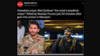 Fact Check: Canadian Sniper Wali Was NOT Killed In Ukraine -- He Continues Giving Video Interviews To Reporters Who Know Him