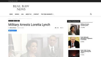 Fact Check: Military Did NOT Arrest Loretta Lynch