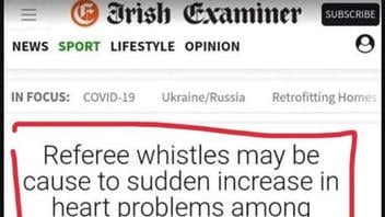 Fact Check: Irish Examiner Did NOT Report That Referee Whistles Caused Heart Problems For Athletes