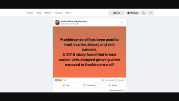 Fact Check: NO Evidence Frankincense Treats Cancer -- Found To Kill Cancer Cells In Lab But More Research Needed