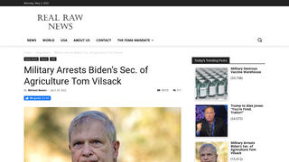 Fact Check: Military Did NOT Arrest Agriculture Secretary Tom Vilsack on April 26, 2022