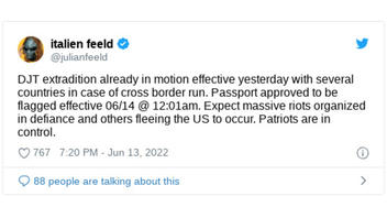 Fact Check: There Was NO Trump Extradition 'Already In Motion' As Of June 13, 2022 -- It's A Spoof
