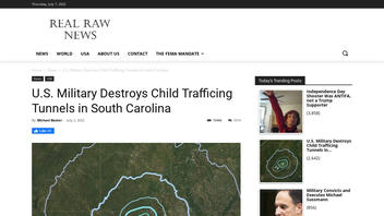 Fact Check: NO Evidence US Military Destroyed Child Trafficking Tunnels in South Carolina