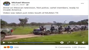 Fact Check: Video Does NOT Show Mexican Drug Cartel Members 'Ready To Invade America'