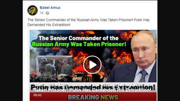 Fact Check: Video Does NOT Prove Senior Commander Of The Russian Army Was Taken Prisoner