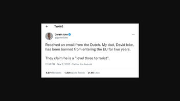 Fact Check: David Icke NOT Labeled "Level Three Terrorist" In Dutch Letter Banning Him From Schengen Area Countries For Two Years