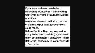 Fact Check: California Has NOT 'Perfected Fraudulent Voting Practices' Allowing Ballot Harvesting