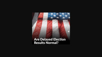 Fact Check: Delayed Election Results In The US ARE Normal And Not Proof Elections Are Rigged