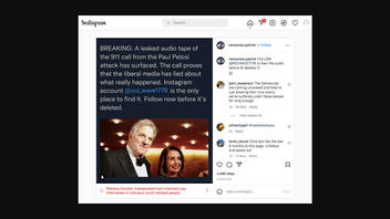 Fact Check: Audio Of Paul Pelosi's 911 Call Has NOT Been Leaked As Of November 3, 2022