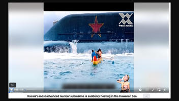 Fact Check: This Video Does NOT Show 'Russia's Most Advanced Nuclear Submarine' Spotted In Hawaii On December 26, 2022