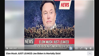 Fact Check: Elon Musk Did NOT Reveal That Joe Biden Is Sick