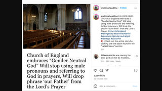 Fact Check: Church of England NOT Dropping 'God' for Gender-Neutral Terms -- The Issue Is Being Studied