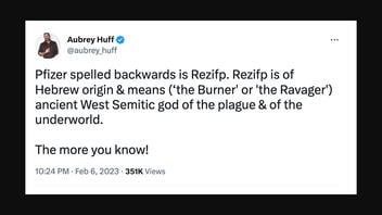 Fact Check: Pfizer Spelled Backwards -- Rezifp -- Is NOT 'God Of The Plague And Underworld'