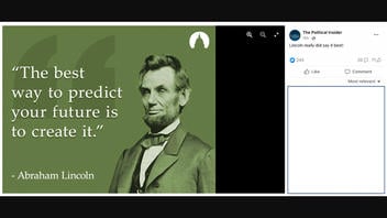 Fact Check: Lincoln Did NOT Say 'The Best Way To Predict Your Future Is To Create It'