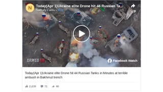 Fact Check: 'Ukraine Elite Drone' Footage Does NOT Show Bakhmut Combat On April 1, 2023