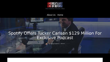 Fact Check: Spotify CEO Did NOT Say Company Offered Tucker Carlson $129 Million For Podcast