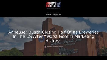 Fact Check: Anheuser-Busch Did NOT Close Half Of Its US Breweries Because Of Marketing 'Goof'