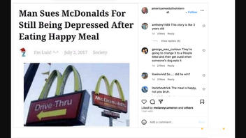 Fact Check: Man Did NOT Sue McDonald's For Still Being Depressed After Eating A Happy Meal -- It's 'Fiction'
