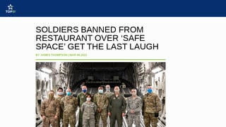 Fact Check: These Soldiers Were NOT Banned From Restaurant Over 'Safe Space' Claim