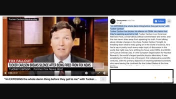 Fact Check: Video Does NOT Show Tucker Carlson Warning CERN Is Opening 'A Portal To Hell' In June 2023