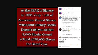 Fact Check: '1.4% Of Americans Owned Slaves' Does NOT Accurately Represent Scope Of Slavery In 1860