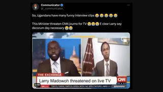 Fact Check: CNN Anchor Larry Madowo Was NOT 'Threatened On Live TV' By Ugandan 'Minister'