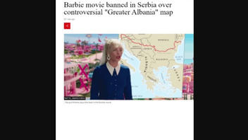 Fact Check: 'Barbie' Was NOT Banned In Serbia Because Of 'Greater Albania' Map -- Such A Map Isn't In Movie