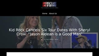 Fact Check: Kid Rock Did NOT Cancel Six Tour Dates With Sheryl Crow And Praise Jason Aldean