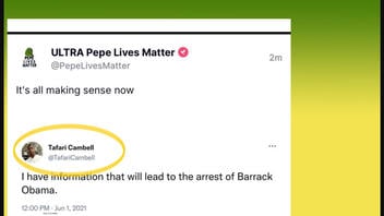 Fact Check: Tafari Campbell Did NOT Post That He Had Information That Would Lead To Barack Obama's Arrest -- It's A Fabricated Meme