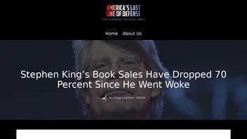 Fact Check: Stephen King's Book Sales Have NOT Dropped 70 Percent Since He 'Went Woke' -- This Is Satire Story