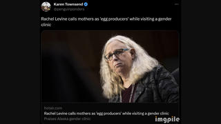 Fact Check: Rachel Levine Did NOT Refer To Mothers As 'Egg Producers' While Visiting A Gender Clinic in Alaska
