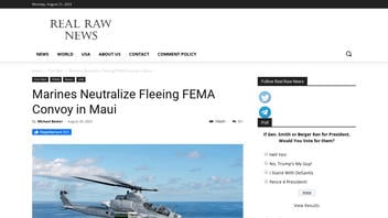 Fact Check: U.S. Marines Did NOT 'Neutralize Fleeing FEMA Convoy' On Maui