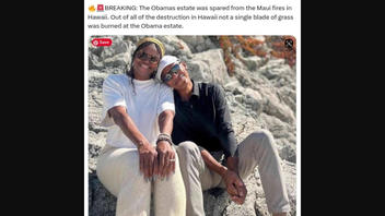 Fact Check: Obamas Do NOT Have Maui Estate That Would Have Been Affected By August 2023 Wildfires