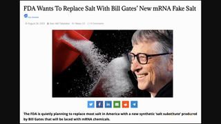 Fact Check: FDA Does NOT Plan To Replace 'Most Salt In America' With 'Bill Gates' New mRNA Fake Salt'