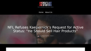 Fact Check: NFL Did NOT Refuse Kaepernick's Request For 'Active Status,' Did NOT Suggest 'He Should Sell Hair Products' -- It's Satire