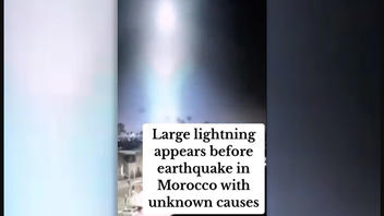Fact Check: Large Lightning Bolt, Strange Lights Did NOT Appear Right Before Morocco Earthquake In This Video -- 2020 CGI Video Creation