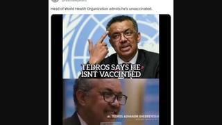 Fact Check: WHO's Tedros Is NOT Unvaccinated As Of September 2023 -- He Was Vaccinated In May 2021