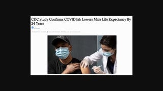 Fact Check: CDC Study Did NOT Confirm 'COVID Jab Lowers Male Life Expectancy By 24 Years'
