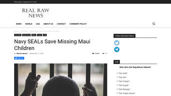 Fact Check: US Navy SEALs Did NOT 'Save Missing Maui Children'