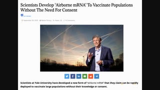 Fact Check: Yale Scientists Did NOT 'Claim' New 'Airborne mRNA' Can 'Vaccinate Large Populations Without Their Knowledge Or Consent'