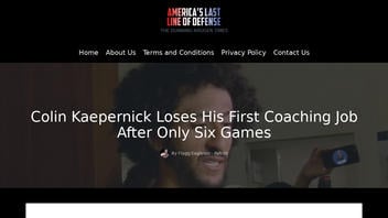 Fact Check: Colin Kaepernick Was NOT Fired 'From His New Job As A High School Coach After Only Six Games' -- Satire Story Was Bait