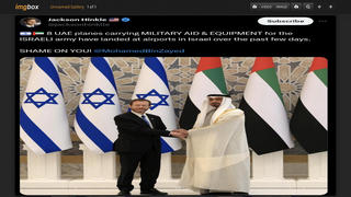 Fact Check: NO Evidence United Arab Emirates Sent 8 Planes Carrying Military Aid, Equipment To Israel 'Over The Past Few Days'