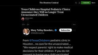 Fact Check: Texas Children's Hospital Did NOT Announce It Would 'No Longer Treat Unvaccinated Children' in December 2023