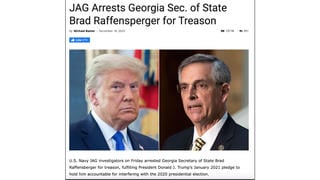 Fact Check: JAG Did NOT Arrest Georgia Secretary Of State Raffensperger For Treason -- It's A Made-Up Story