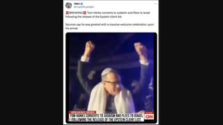 Fact Check: CNN Did NOT Report That Tom Hanks Converted To Judaism, Fled To Israel After Release Of Epstein List