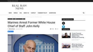 Fact Check: Marines Did NOT Arrest Ex-White House Chief of Staff John Kelly -- Story Is Made Up