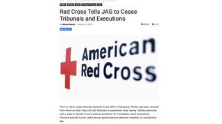 Fact Check: American Red Cross CEO Did NOT Tell US Navy JAG To Cease Tribunals, Executions At GITMO